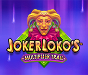 Joker Loko`s Multiplier Trail